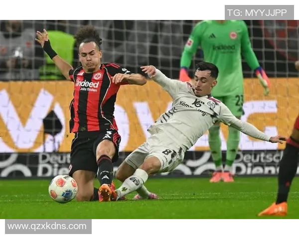 美因茨与法兰克福激战正酣谁能在德甲赛场上笑到最后