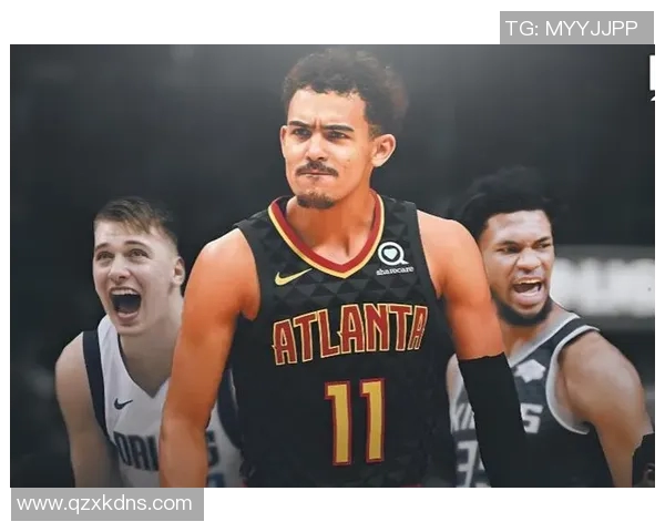 特雷杨引领新一代控卫潮流打破传统界限展现无限可能