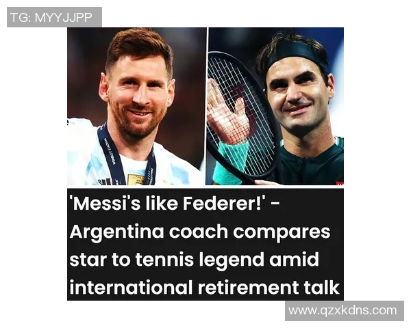 费德勒与梅西的巅峰对决：网球与足球巨星的传奇碰撞